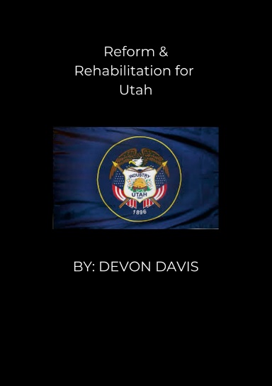 Reform & Rehabilitation for Utah