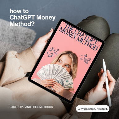 how to ChatGPT Money Method?