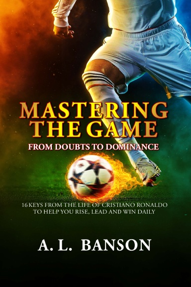 Mastering The Game