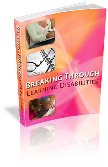 Breaking Through Learning Disabilites