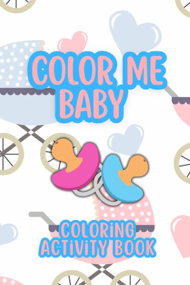Color Me Baby