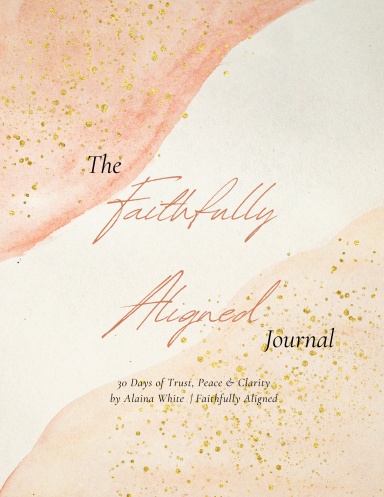 The Faithfully Aligned Journal
