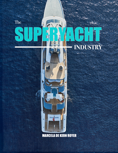 The Superyacht Industry