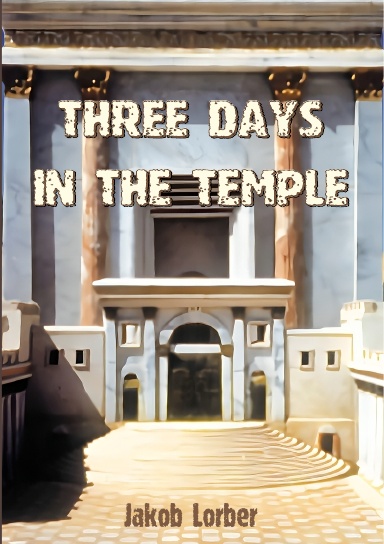 Three days in the Temple