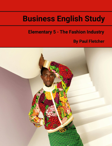 Business English Study - Elementary 5 – Fast Fashion