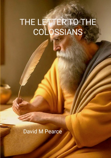 THE LETTER TO THE COLOSSIANS