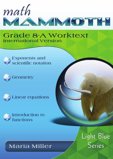 Math Mammoth Grade 8-A Worktext (International Version)