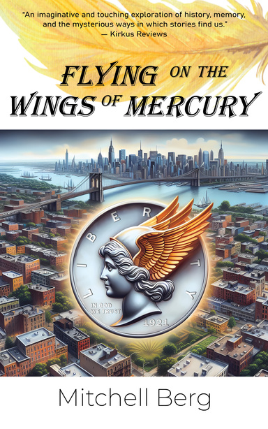 Flying on the Wings of Mercury