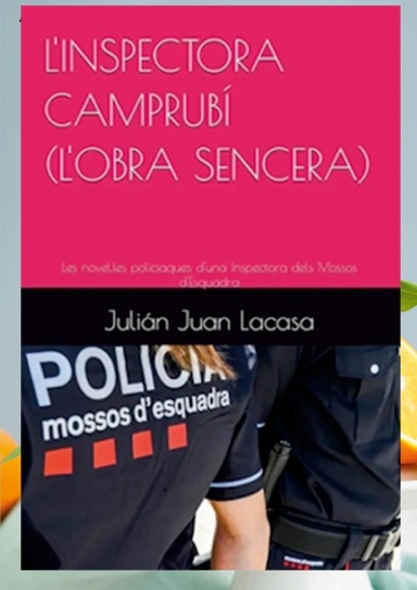 L'INSPECTORA CAMPRUBÍ (L'OBRA SENCERA)