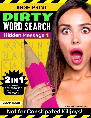 Dirty Word Search: Hidden Message 1