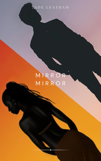 Mirror, Mirror