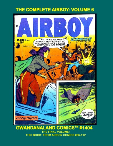 The Complete Airboy: Volume 6