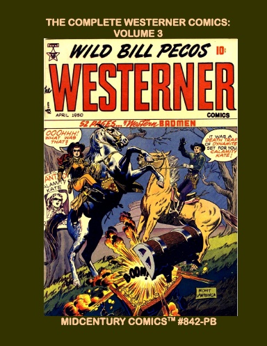 The Complete Westerner Comics: Volume 3 (PB)