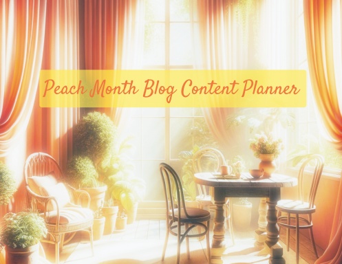 Peach Month Blog Content Planner