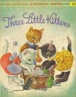The Three Little Kittens. Eliza Lee Cabot Follen.