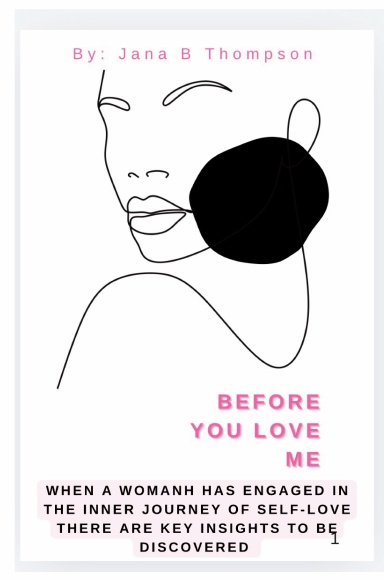 Before You Love Me
