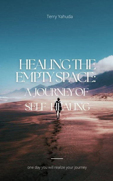 Healing The Empty Space: