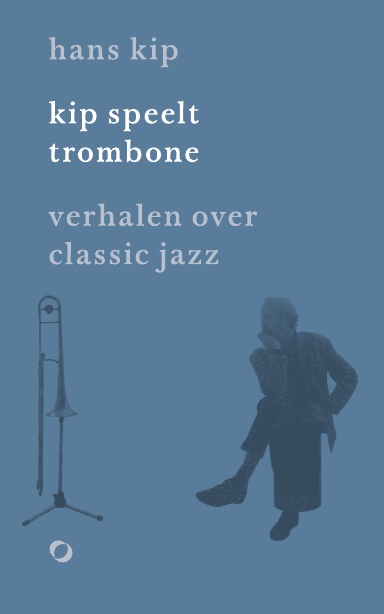 Kip speelt trombone