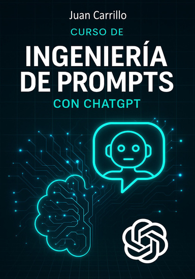 curso de INGENIERIA DE PROMPTS CON CHATGPT