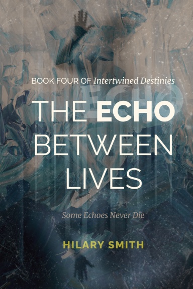 The Echo Between Lives