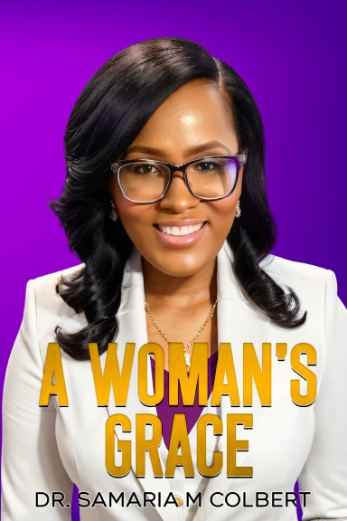 A WOMAN'S GRACE