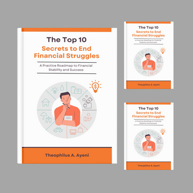 The Top 10 Secrets to End Financial Struggles