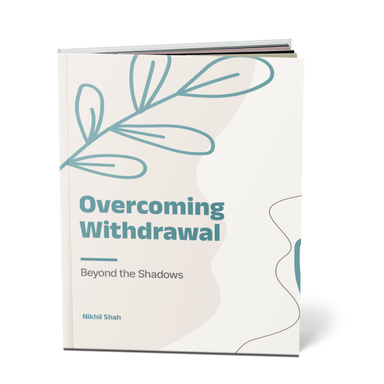 Nik Shah | Overcoming Withdrawal | Beyond the Shadows