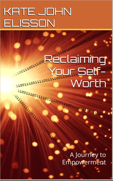 Reclaiming Your Self-Worth