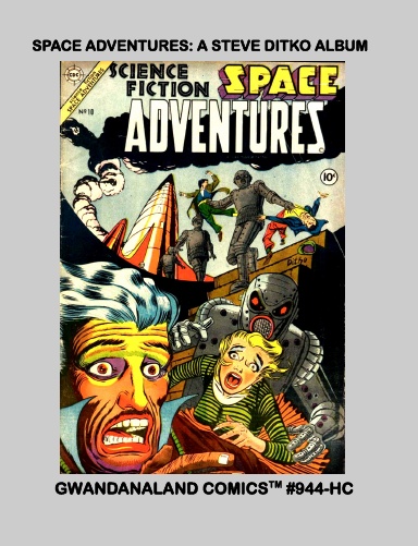 Space Adventures: A Steve Ditko Album (HC)