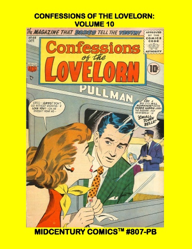 Confessions Of The Lovelorn: Volume 10 (PB)