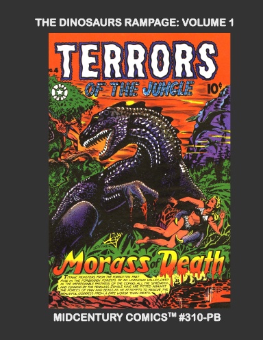 The Dinosaurs Rampage: Volume 1 (PB)