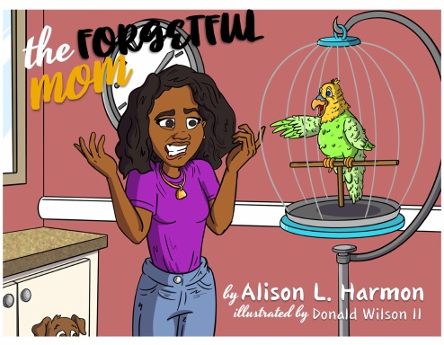 The Forgetful Mom-Second Edition