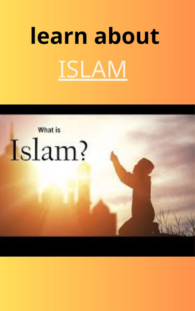 what is Islam?