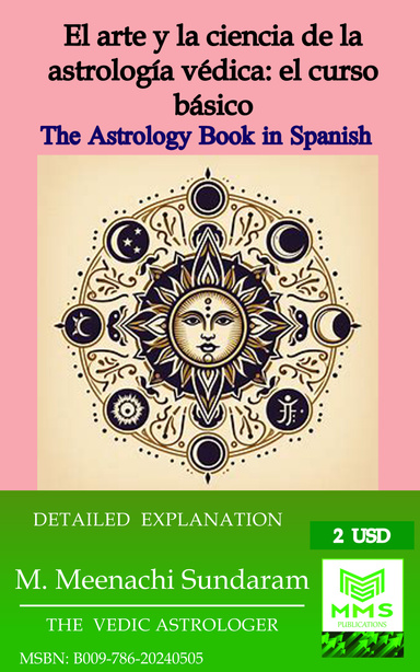 El arte y la ciencia de la astrología védica: el curso básico - SPANISH