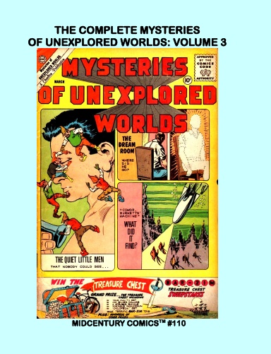 The Complete Mysteries Of Unexplored Worlds: Volume 3