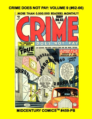Crime Does Not Pay: Volume 9 (#62-66)  PB