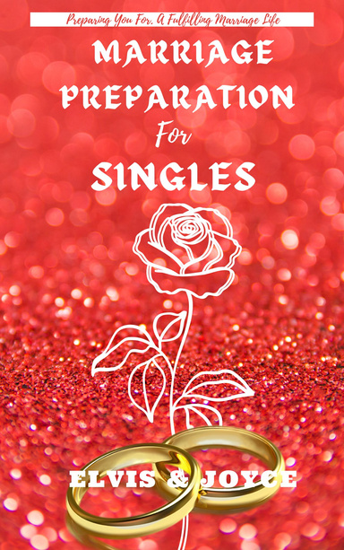 Marriage Preparation For Singles