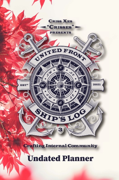 United Front: Ship's Log Undated Planner 3