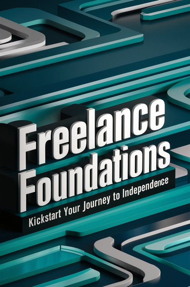 Freelance Foundations