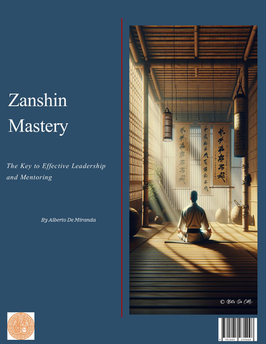 Zanshin Mastery