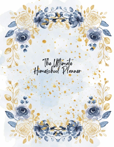 The Ultimate Homeschool Planner