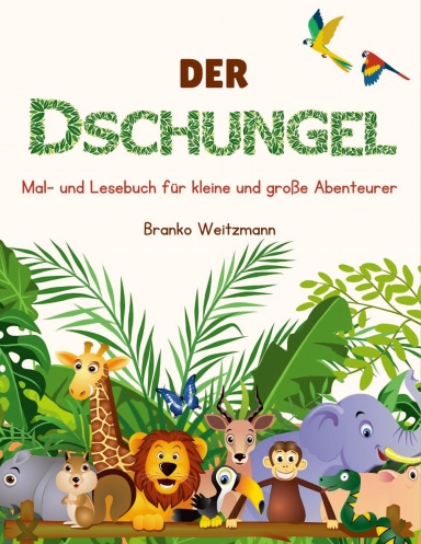 Der Dschungel