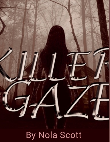 Killer Gaze