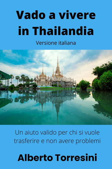 Vado a vivere in thailandia