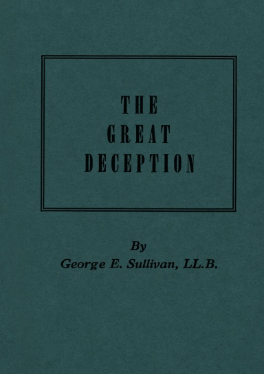 The Great Deception
