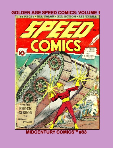 Golden Age Speed Comics: Volume 1