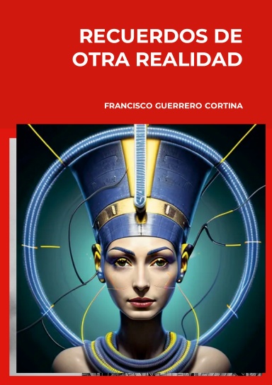 RECUERDOS DE OTRA REALIDAD