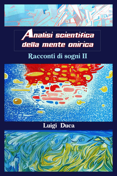 Analisi scientifica della mente onirica
