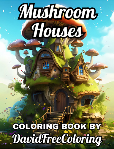 Mushroom Houses