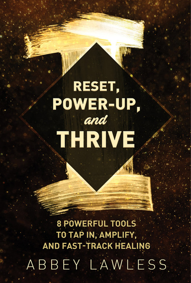 RESET, POWER UP AND THRIVE